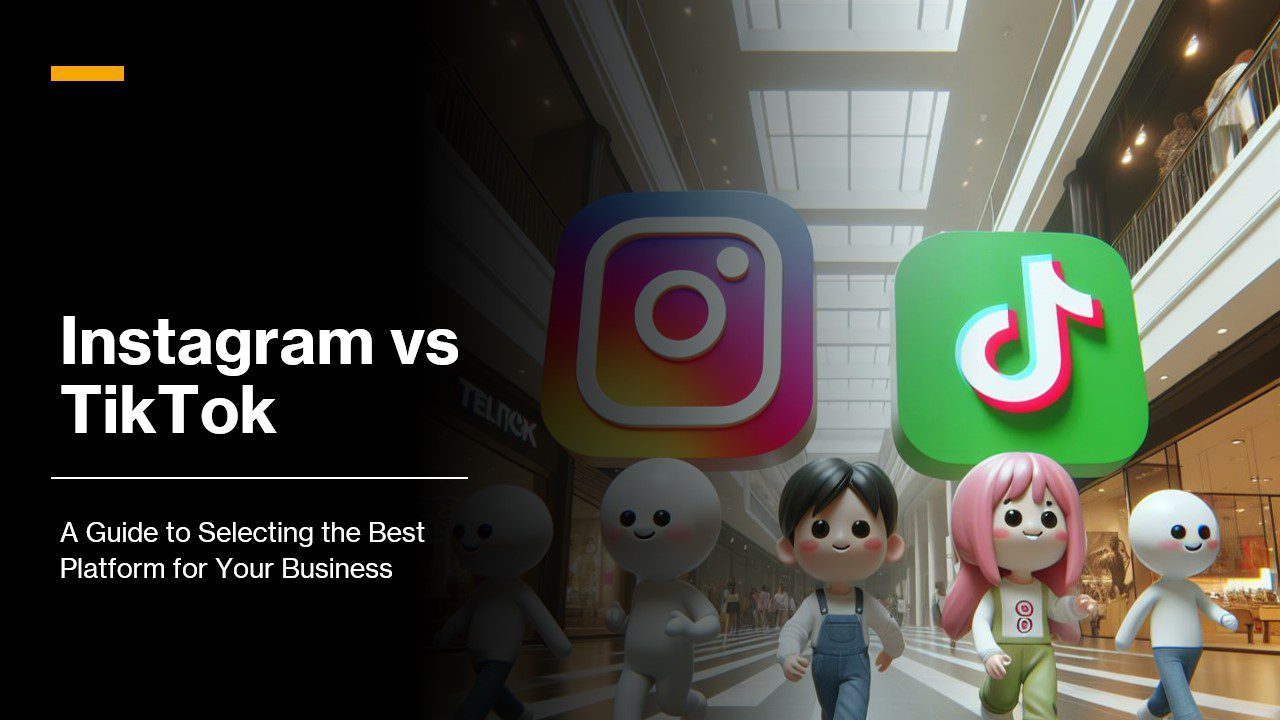 Instagram vs TikTok: A Guide to Selecting the Best Platform for Your Business 2024 Instagram vs TikTok: A Guide to Selecting the Best Platform for Your Business 2024