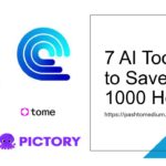 Here are seven AI-powered tools that can collectively save you up to 1000 hours, 7 AI Tools to Save 1000 Hours