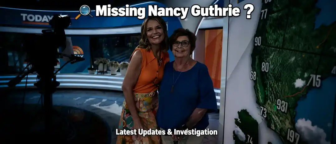 latest updates on Nancy Guthrie’s disappearance, ransom demands, and law enforcement efforts in this high-profile Tucson case.